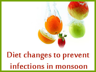 Diet changes to prevent infections in monsoon